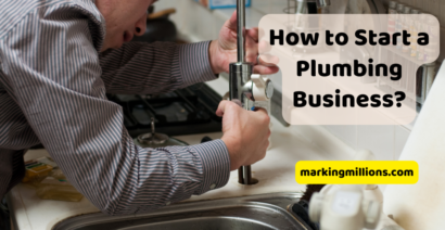 How to Start a Plumbing Business?