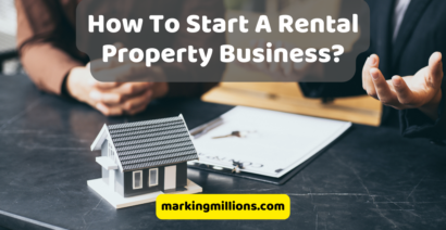 How To Start A Rental Property Business?